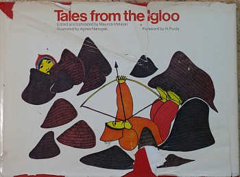 Works: Tales from the IglooWith illustrations by Agnes Nanogak