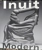 Gerald McMaster, Inuit Modern: The Samuel and Esther Sarick Collection
2010